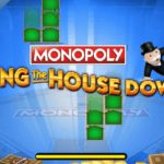 Monopoly Bring the House Down Slot