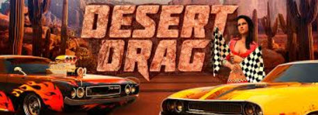 Desert Drag Slot